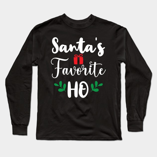 Santa's Favorite Ho, Xmas Christmas Gifts Long Sleeve T-Shirt by printalpha-art